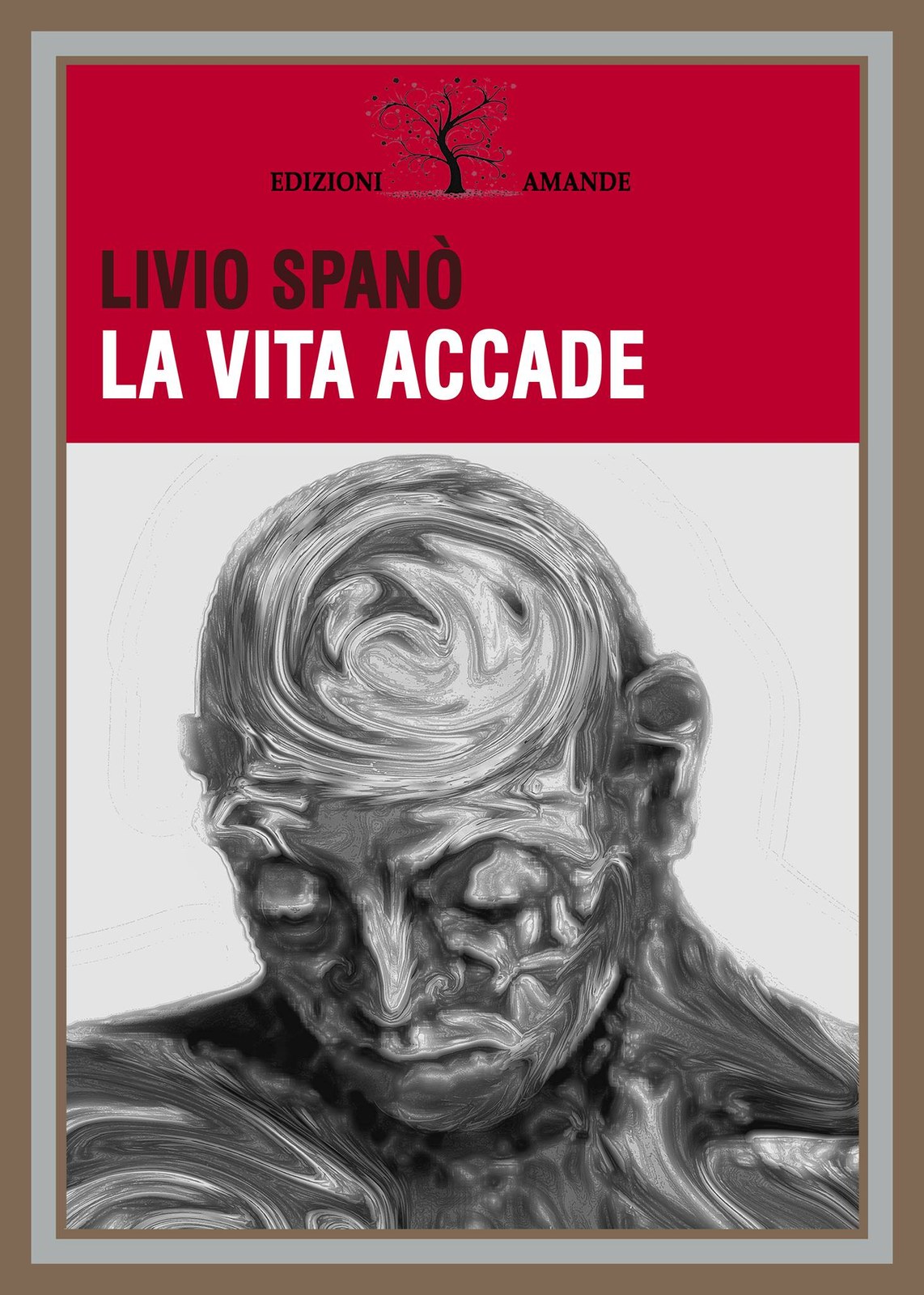 La vita accade
